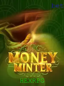 Descubra o Fascinante Mundo de MoneyMinter e o Conceito de HEXRPG